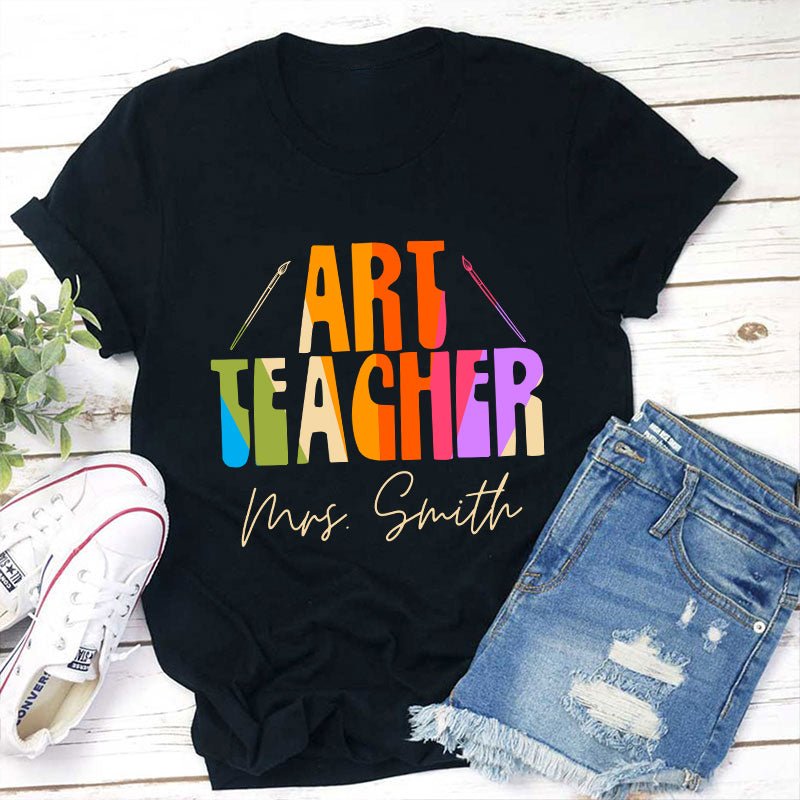 Personalized Name And Art Simple Color Teacher T-Shirt