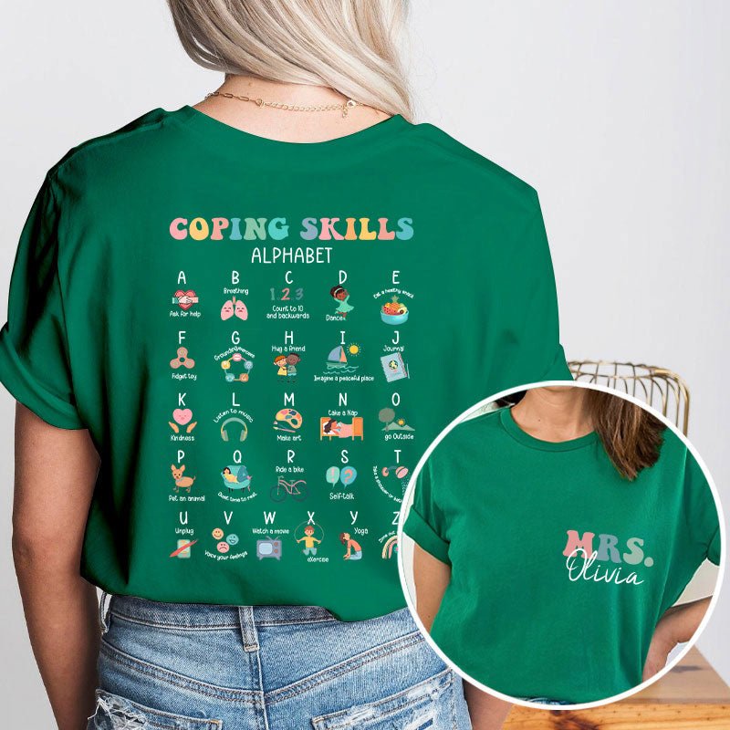 Personalized Name Coping Skills Alphabet Teacher Two Sided T-Shirt