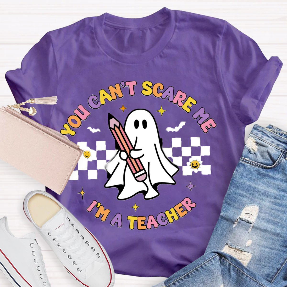 You Can't Scare Me I'm A Teacher Spooky Teacher Shirt