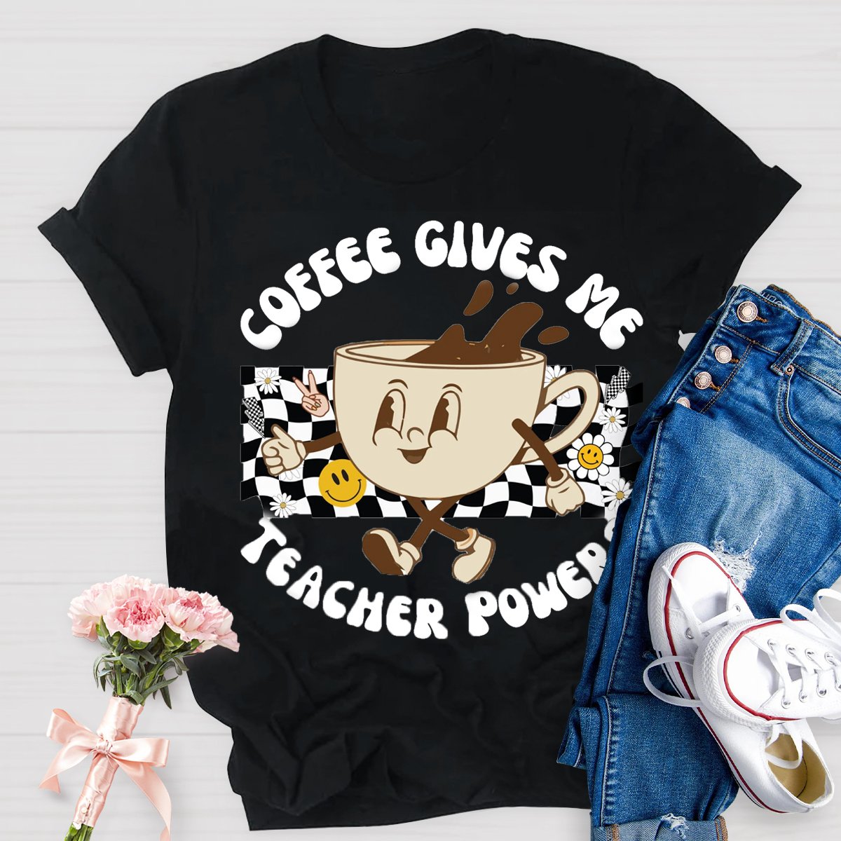 Coffee Gives Me Teacher Powers Shirt