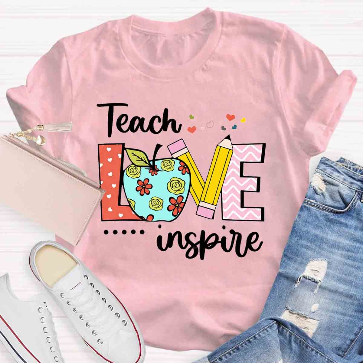 Teach Love Inspire First Day School Teacher T-Shirt