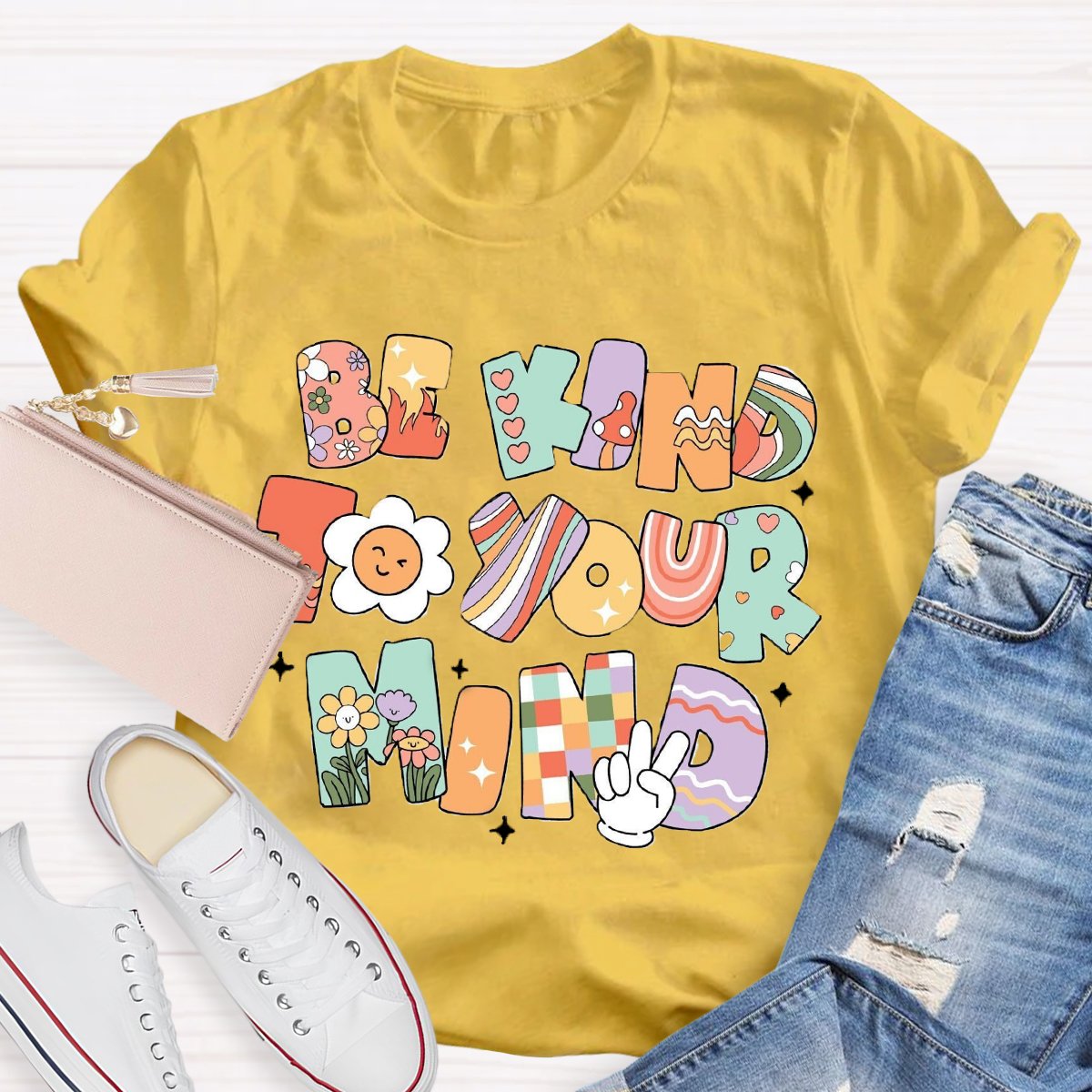 Be Kind To Your Mind Art Teachers T-Shirt