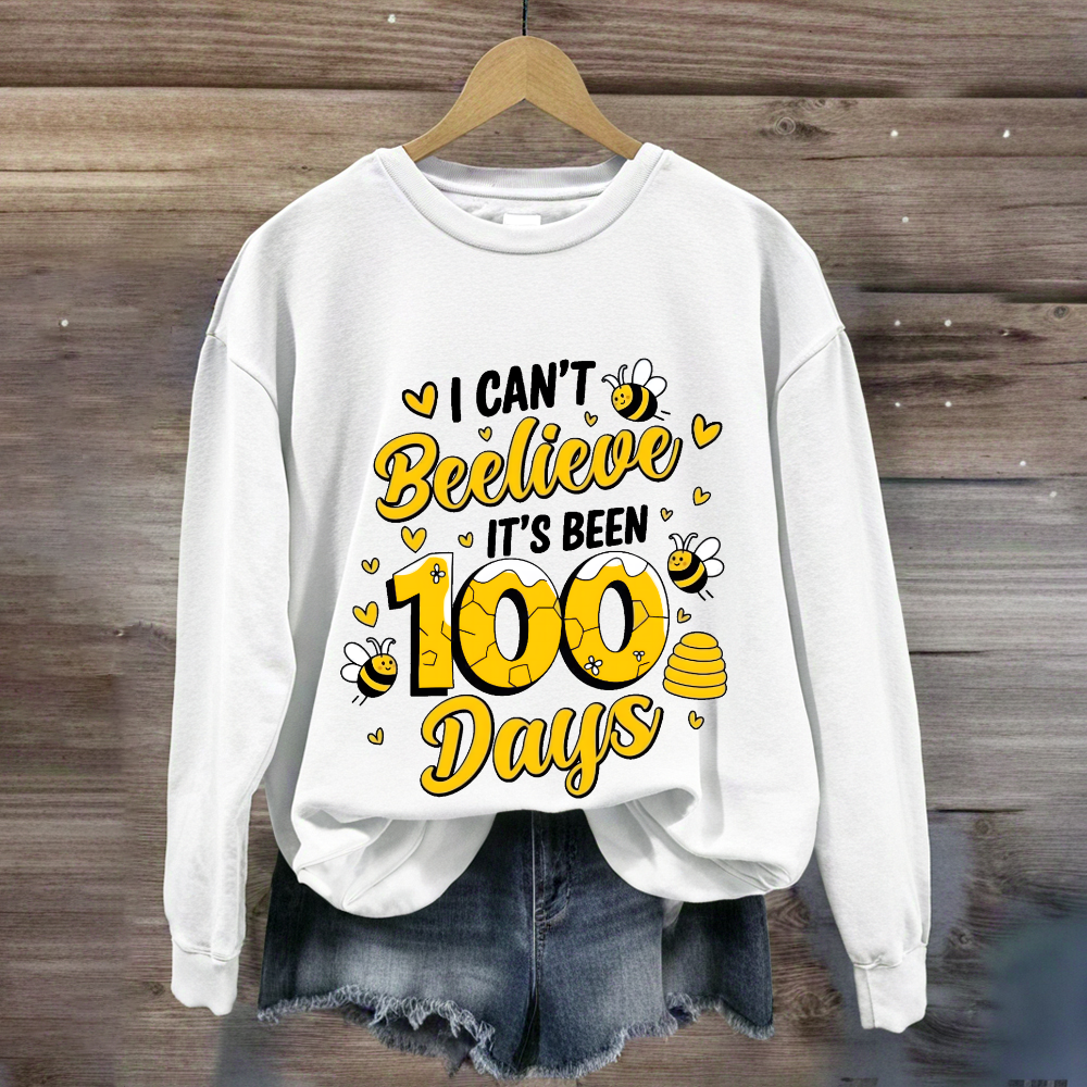 I Can't Believe It's Been 100 Days Cute Bees Sweatshirt