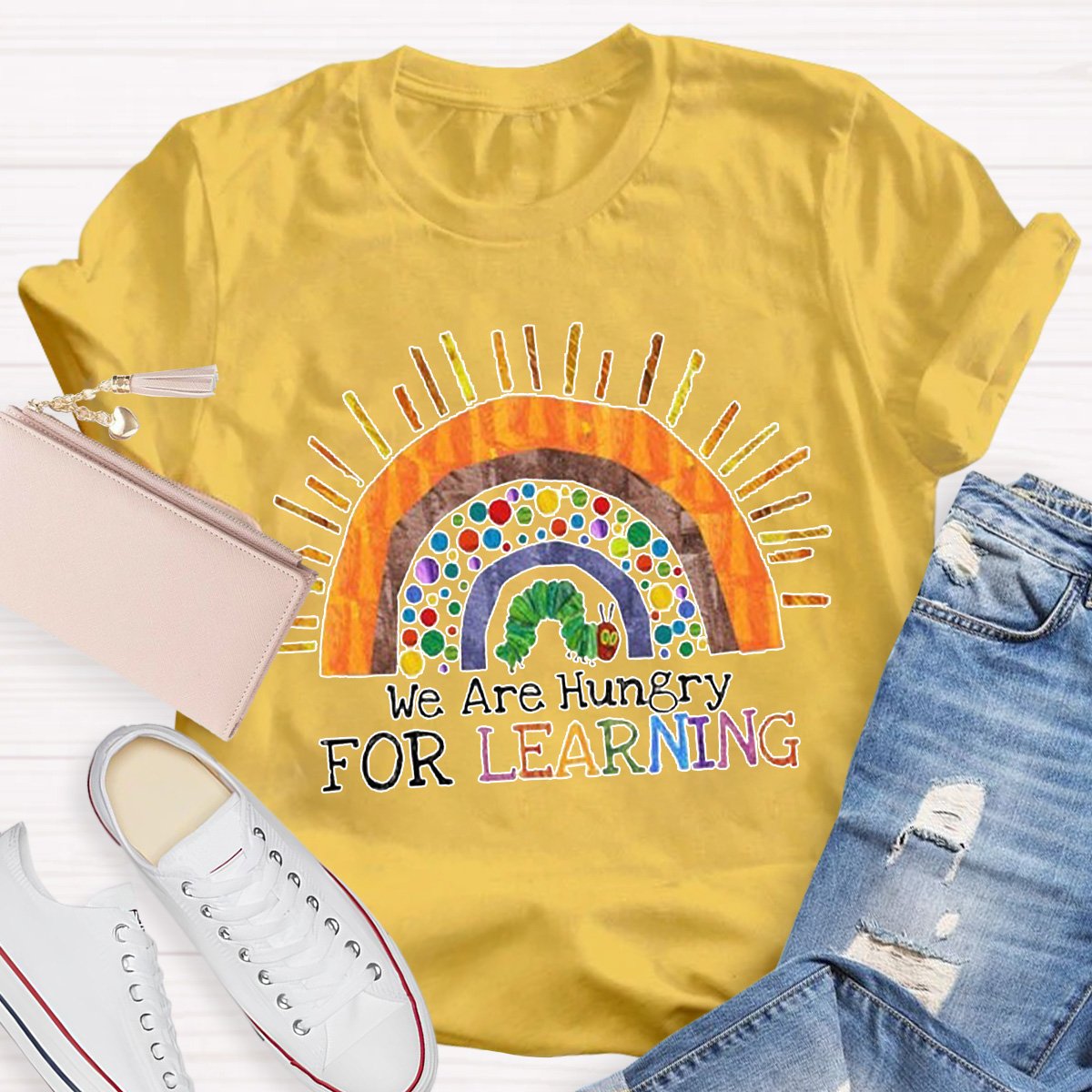 We Are Hungry For Learning Teacher Shirt