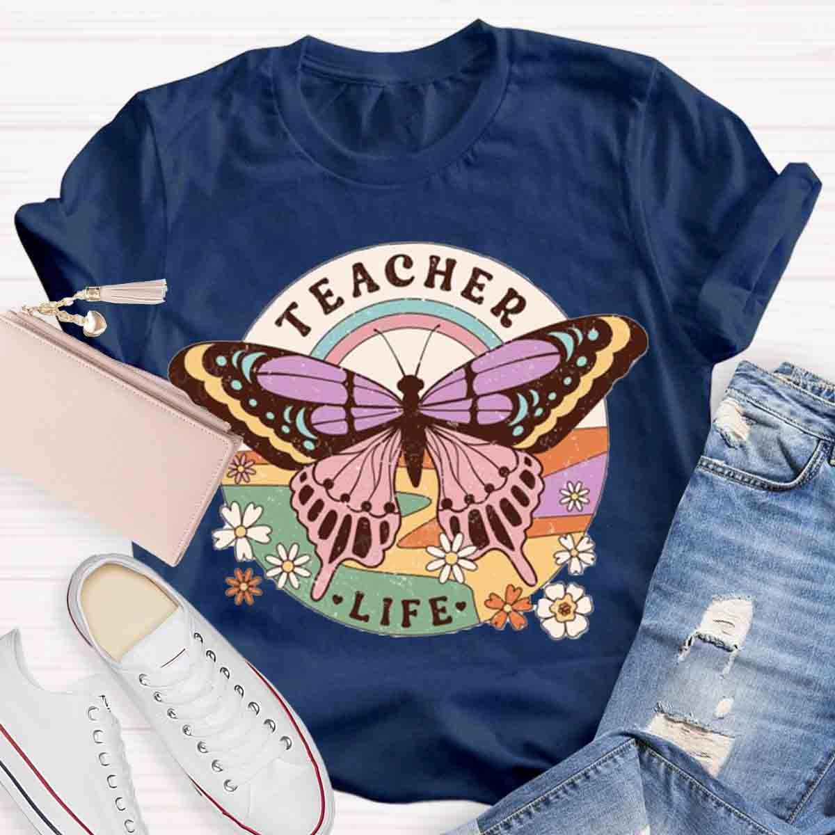 Teacher Life Butterfly T-Shirt