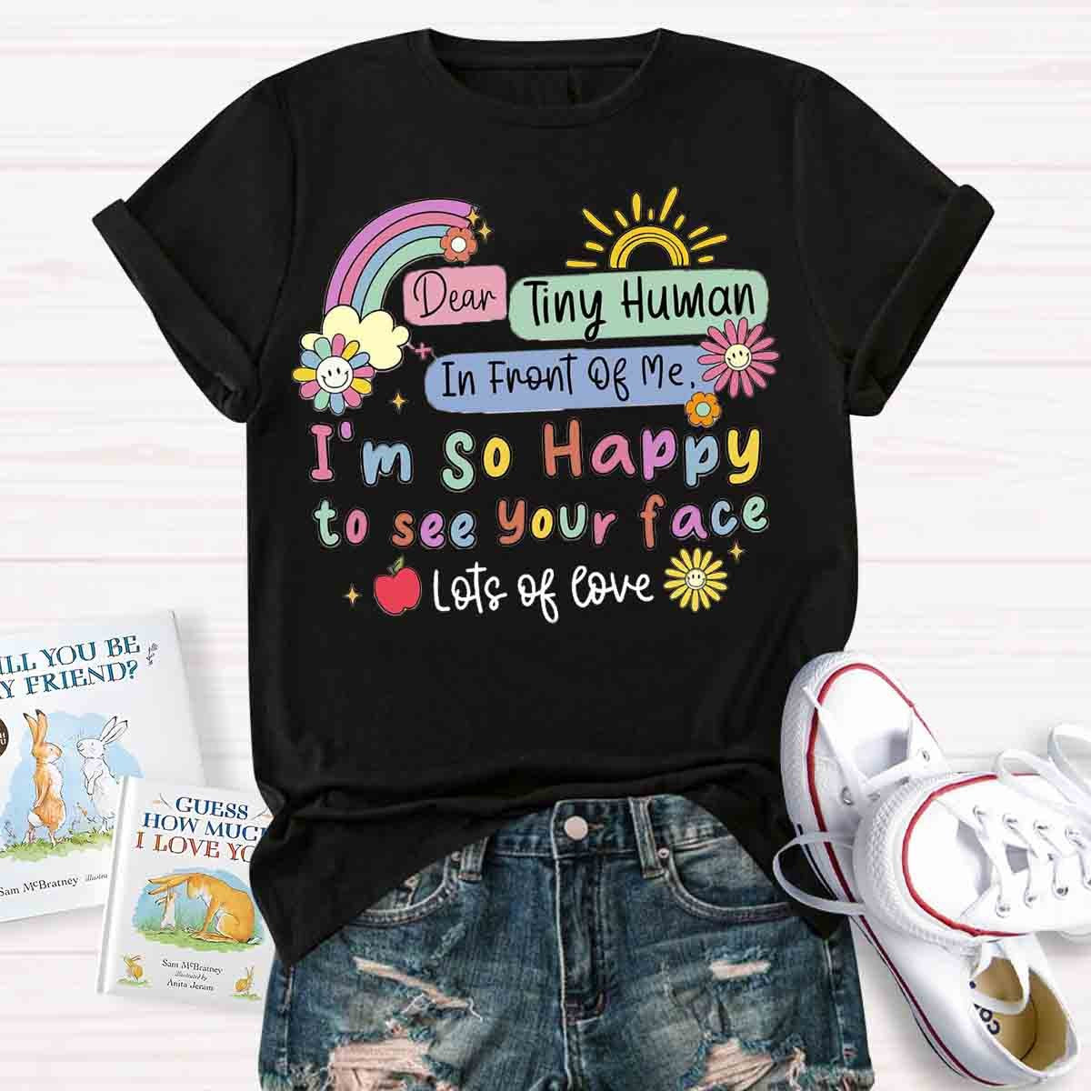 So Happy To See Your Face Teacher Casual Print T-shirt