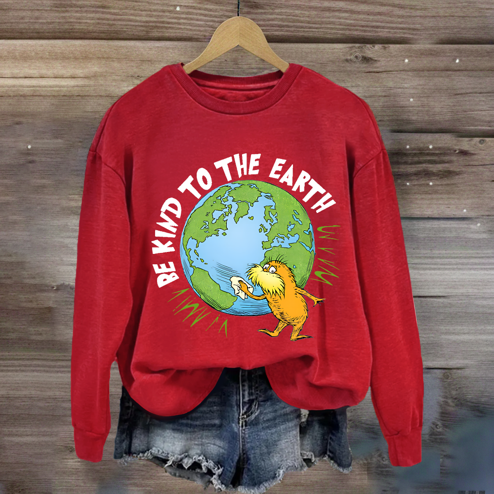 Be Kind To The Earth Sweatshirt