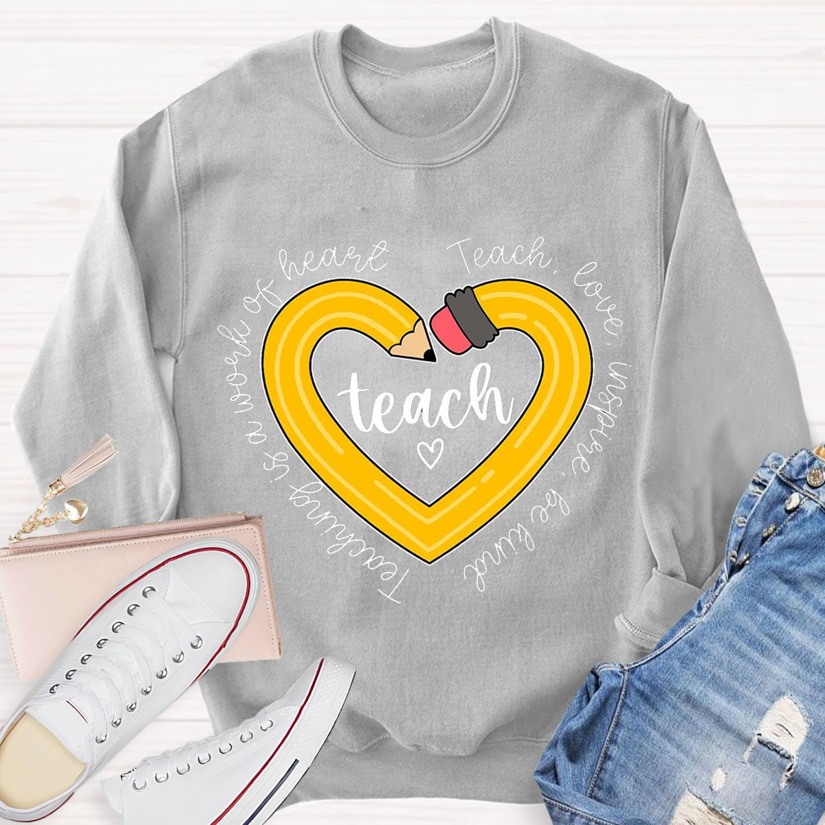 Pencil Teaching is a Work of Heart Long Sleeve Sweatshirt