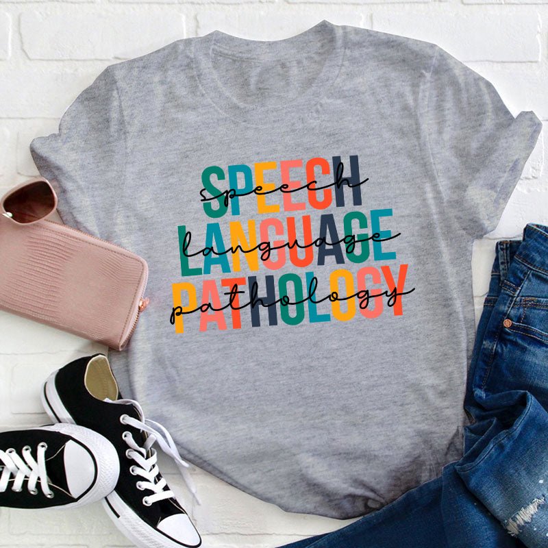 Speech Language Pathology Teacher T-Shirt