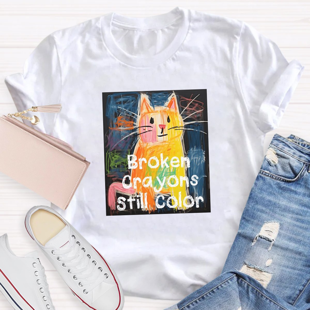 Broken Crayons Still Color Teacher Shirt