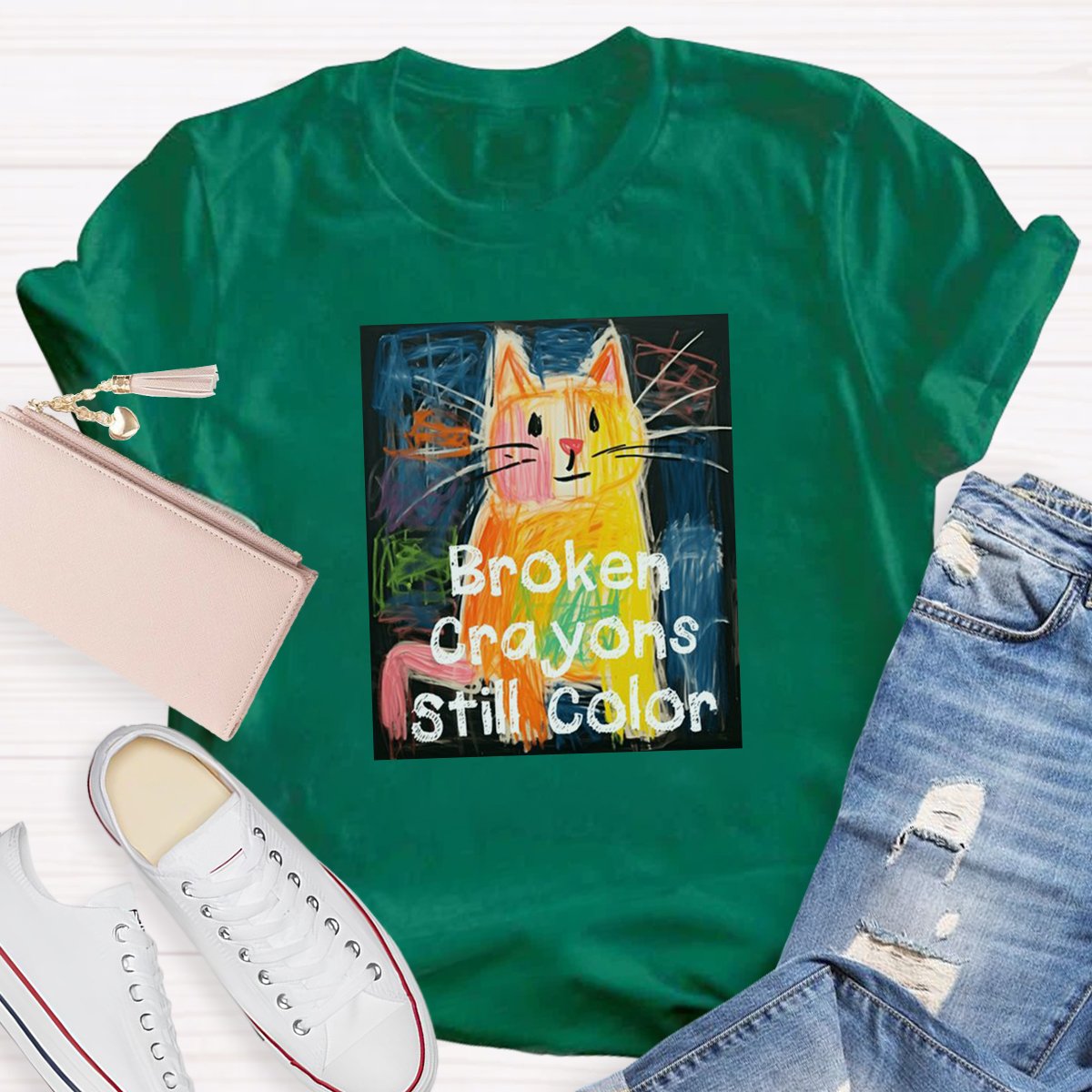 Broken Crayons Still Color Teacher Shirt