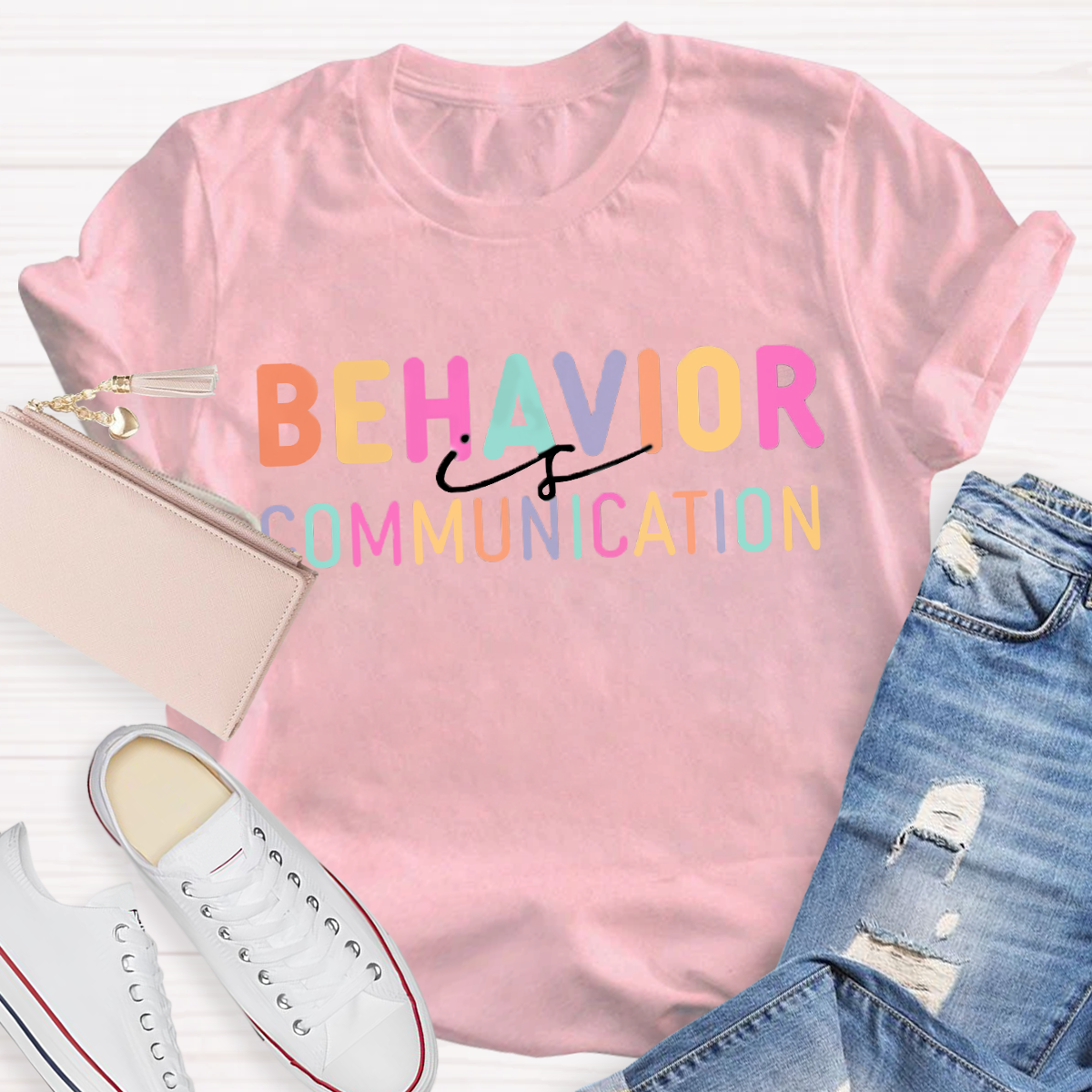 Behavior Is Communication T-Shirt