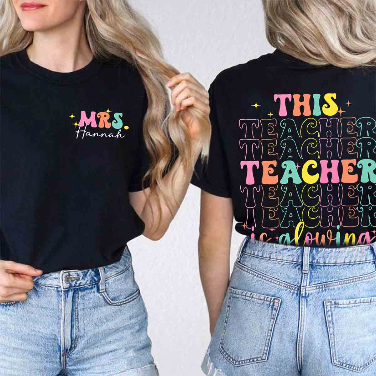 Personalized Name This Teacher Is Glowing Double Printed T-shirt