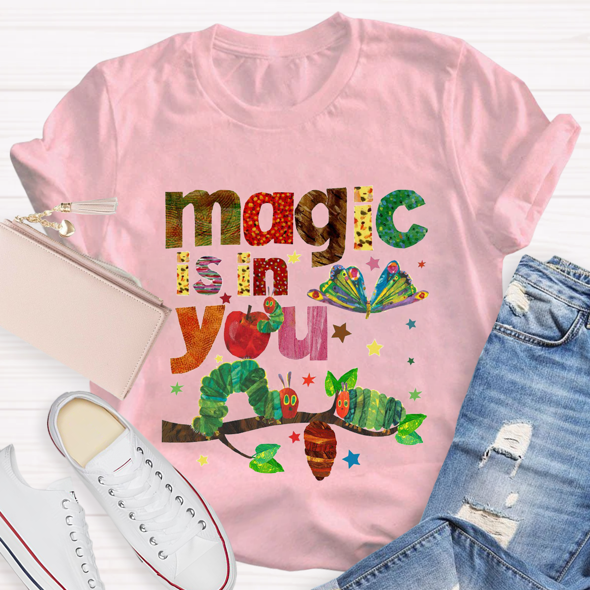 Magic Is In You The Very Hungry Caterpillar And Butterfly Teacher T-Shirt