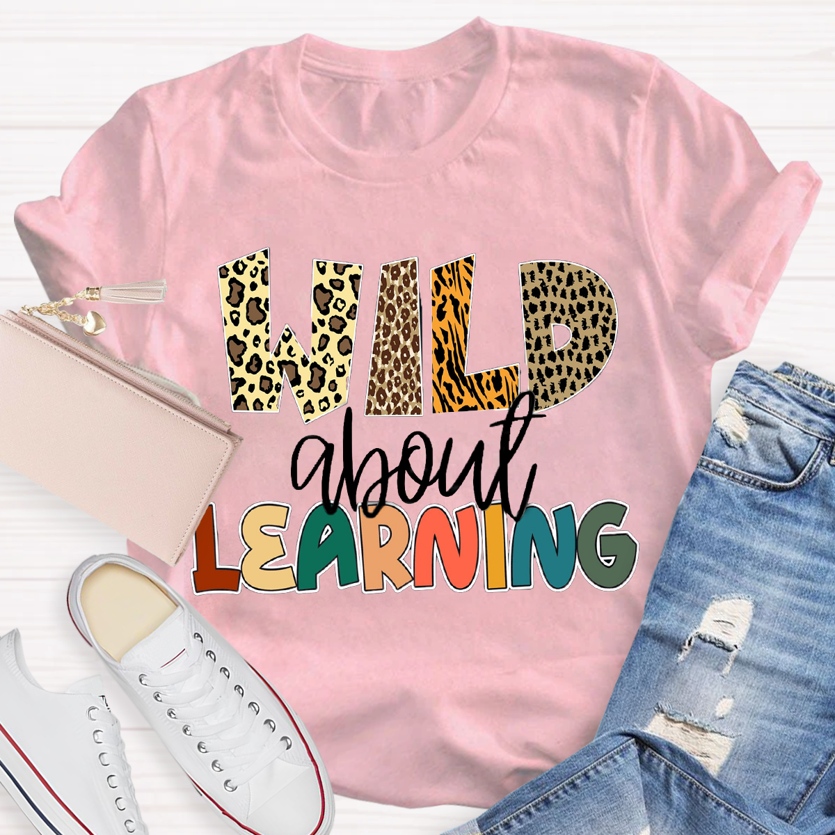 Wild About Learning Teacher T-Shirt