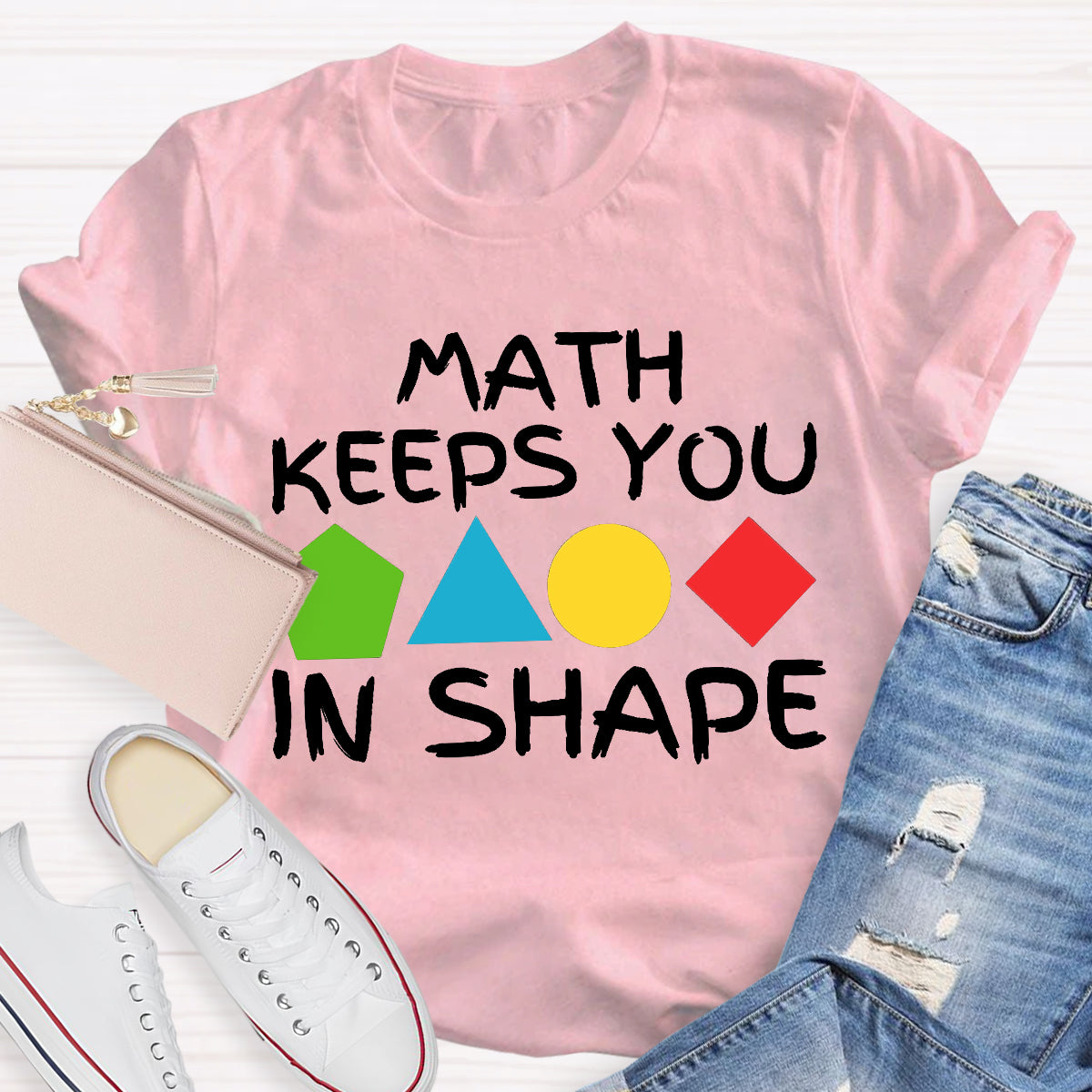 Math Keeps You In Shape T-Shirt