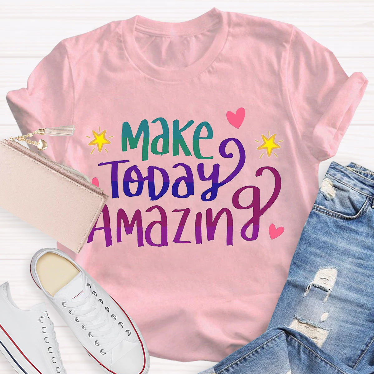 Make Today Amazing T-Shirt