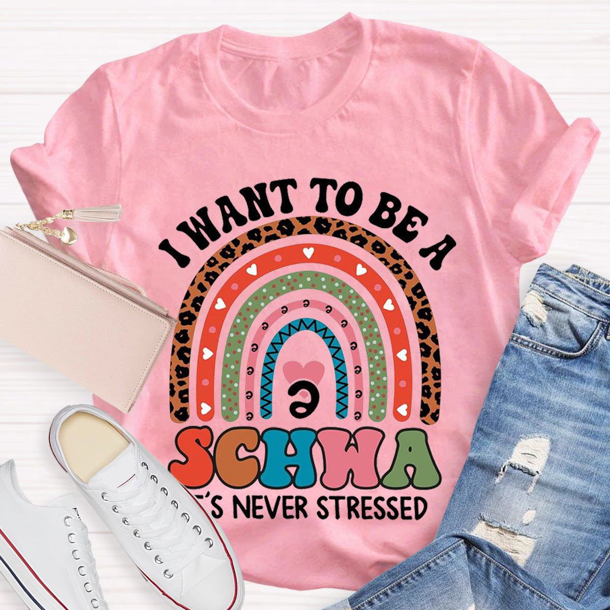 I Want To Be A Schwa It‘s Never Stressed Teacher T-Shirt