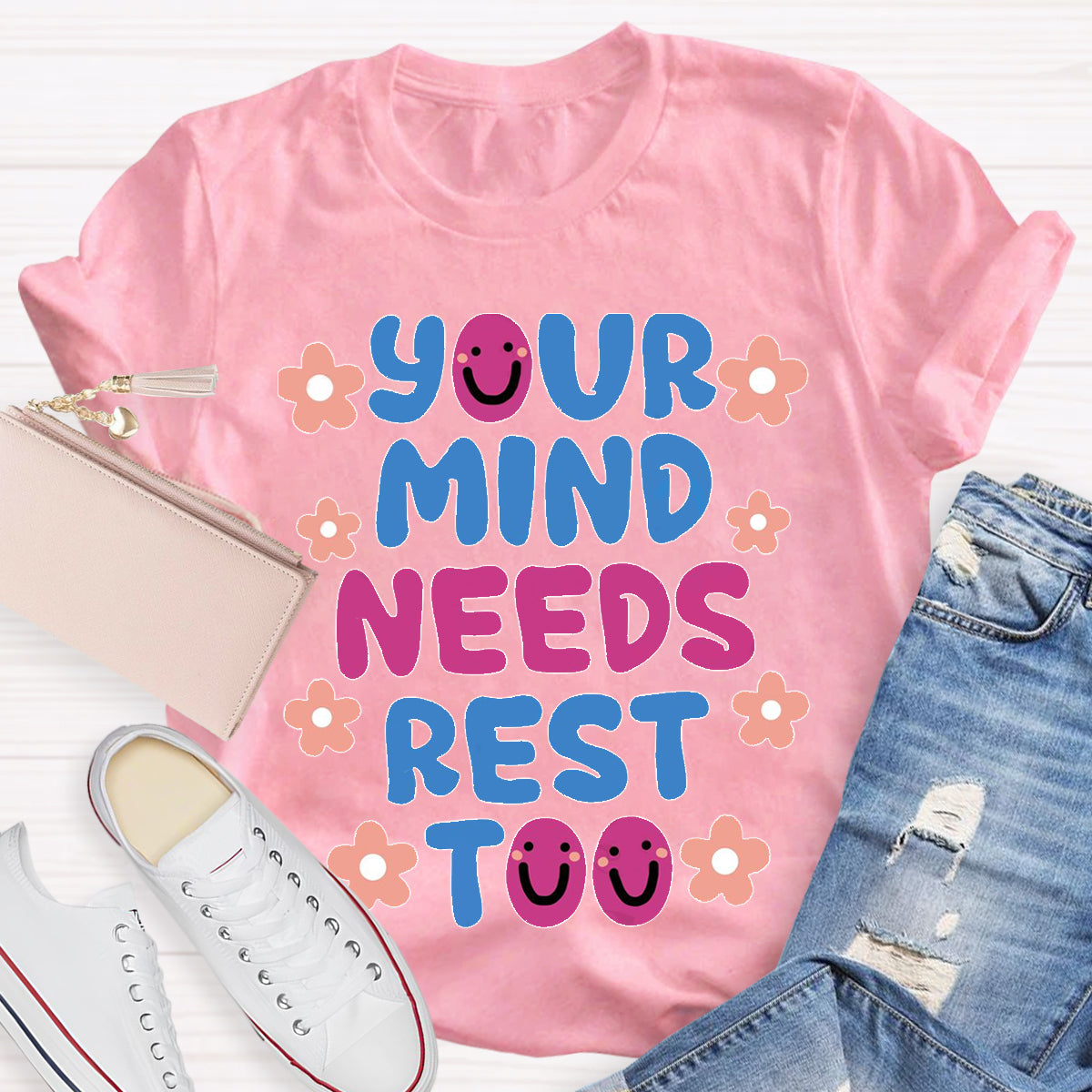 Your MInds Needs Rest Too Teacher T-Shirt