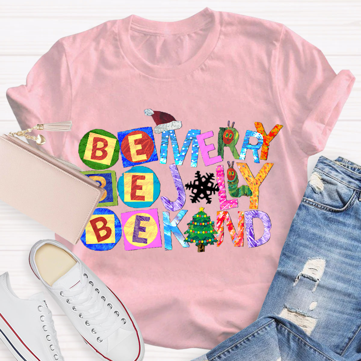 Be Merry Be Jolly Be Kind Christmas Caterpillar T-Shirt