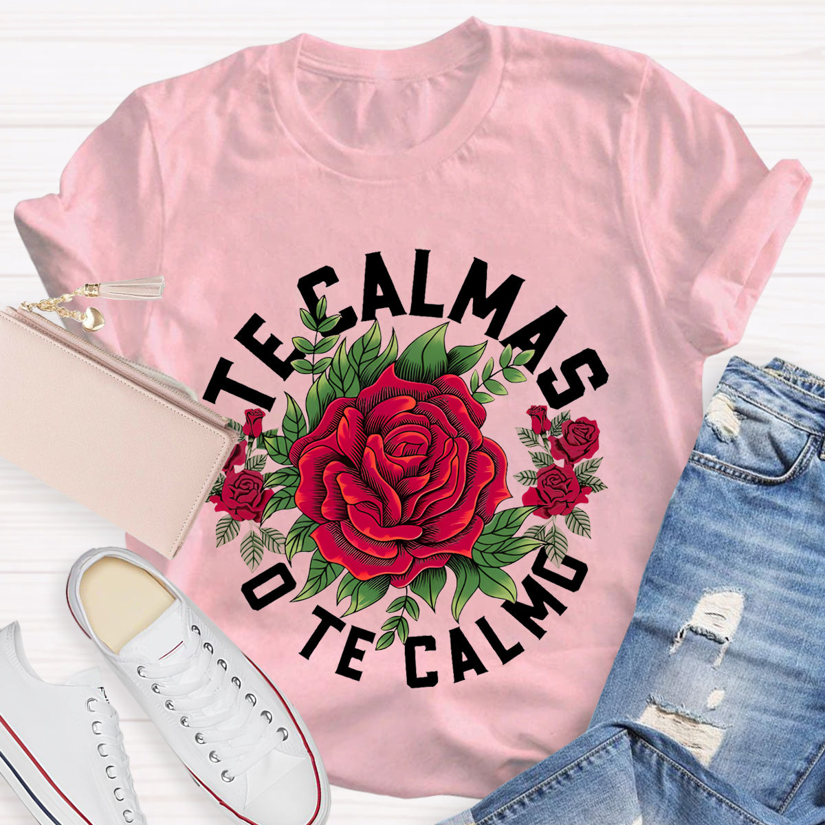 Te Calmas O Te Calmo Spanish Teacher T-Shirt