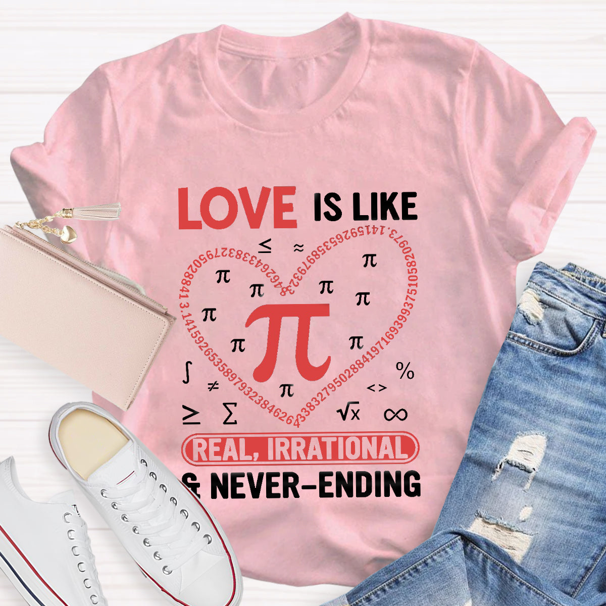 Love Is Like Pi Teacher T-Shirt