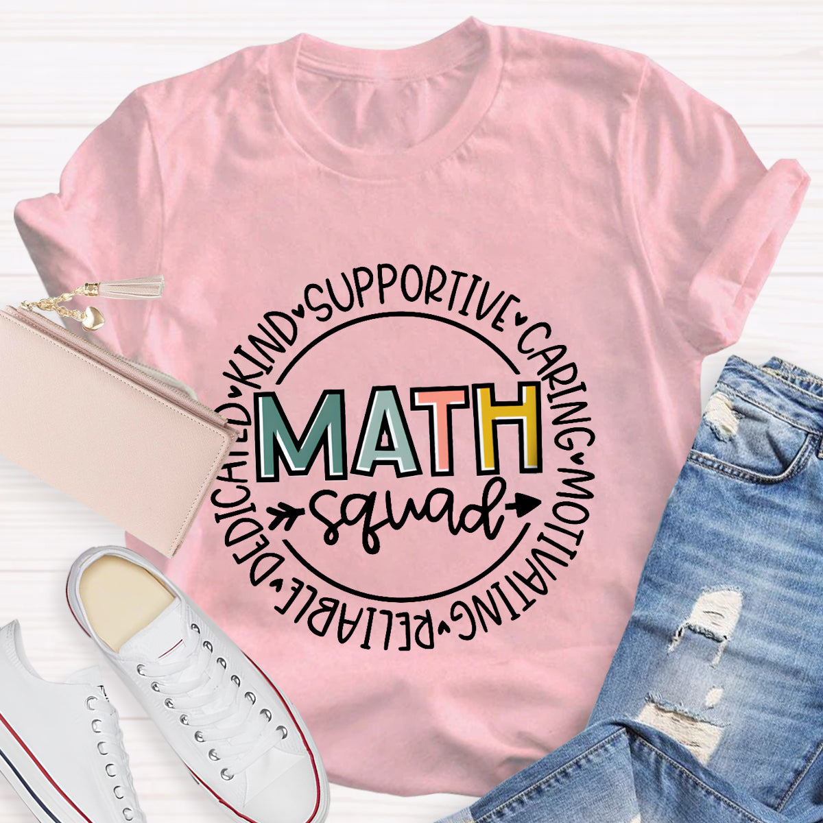 Math Squad Kind Supportive Caring Motivating T-Shirt