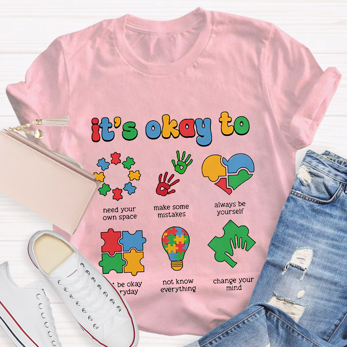 It's Okay To Always Be Yourself Teacher T-Shirt