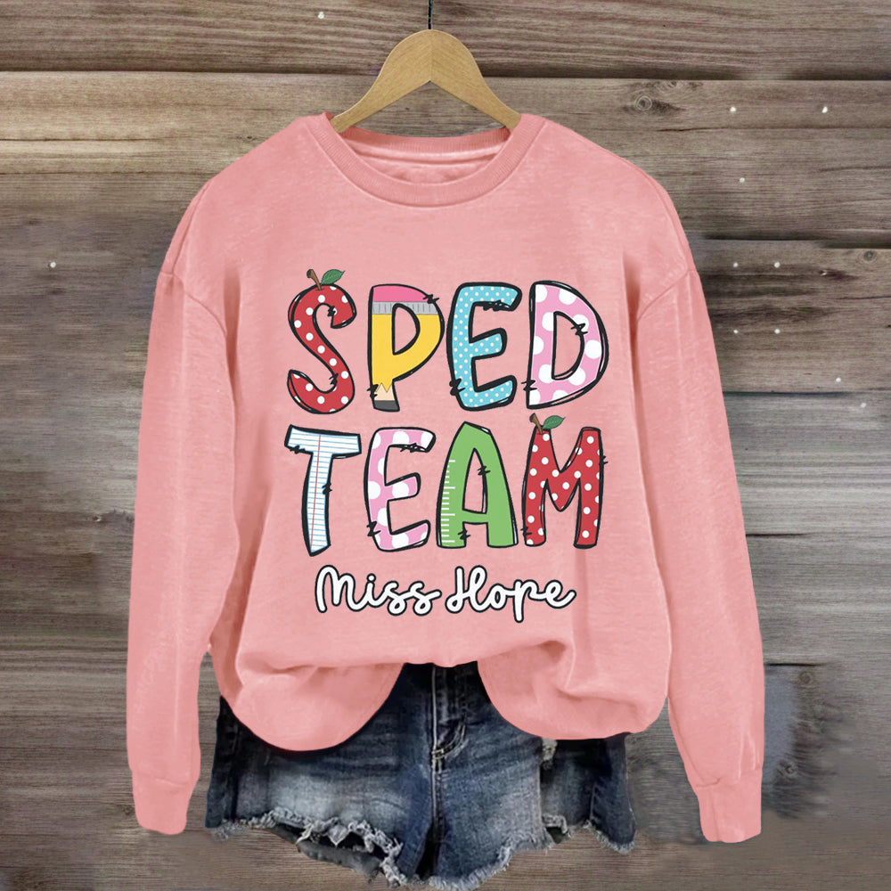 Personalized Name Of SPED Team Sweatshirt