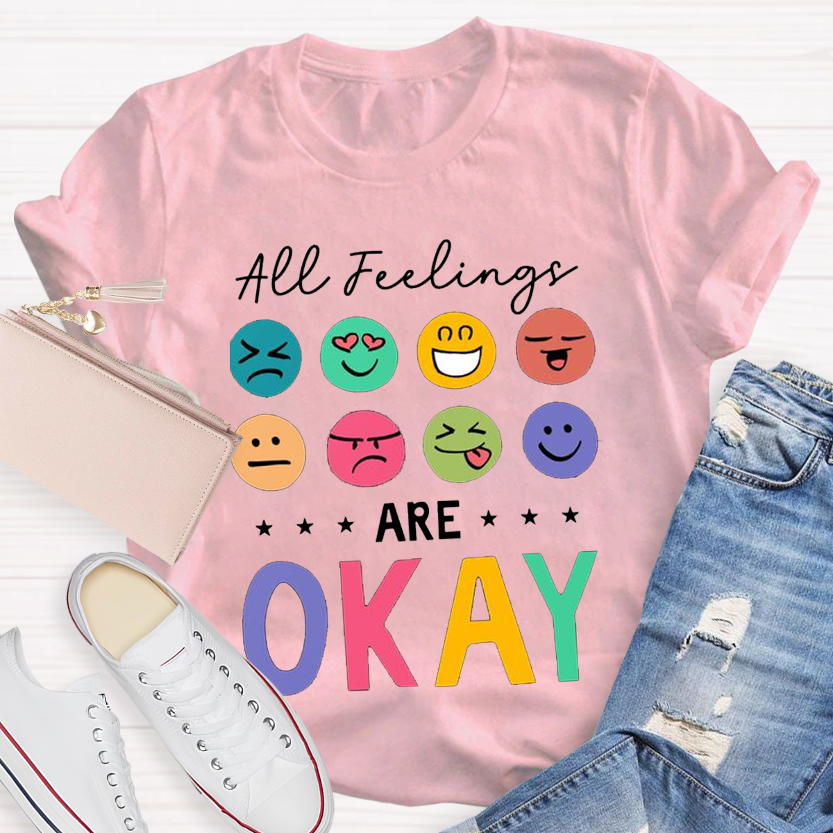 All Feelings Are Ok Teacher T-Shirt