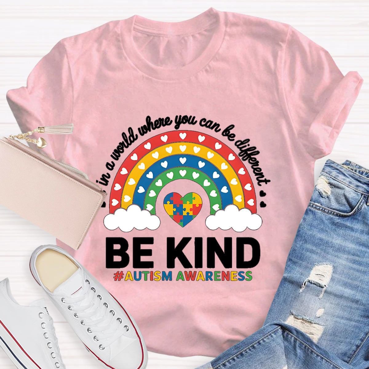 Colorful Heart In A World Where You Can Be Anything Be Kind T-Shirt