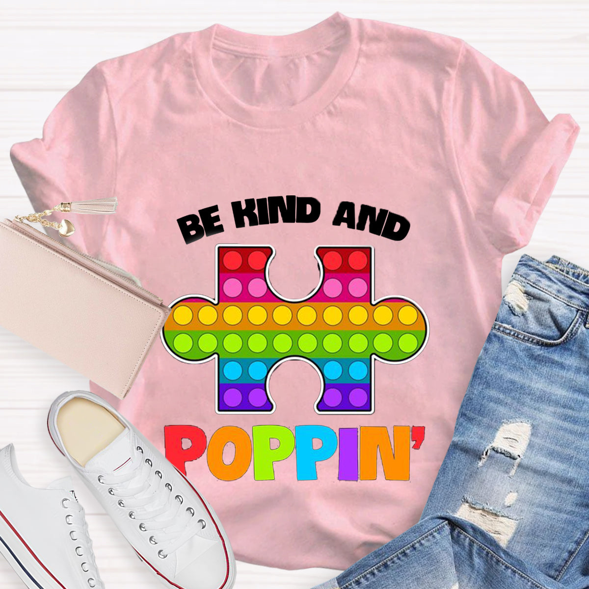 Be Kind And Poppin T-Shirt