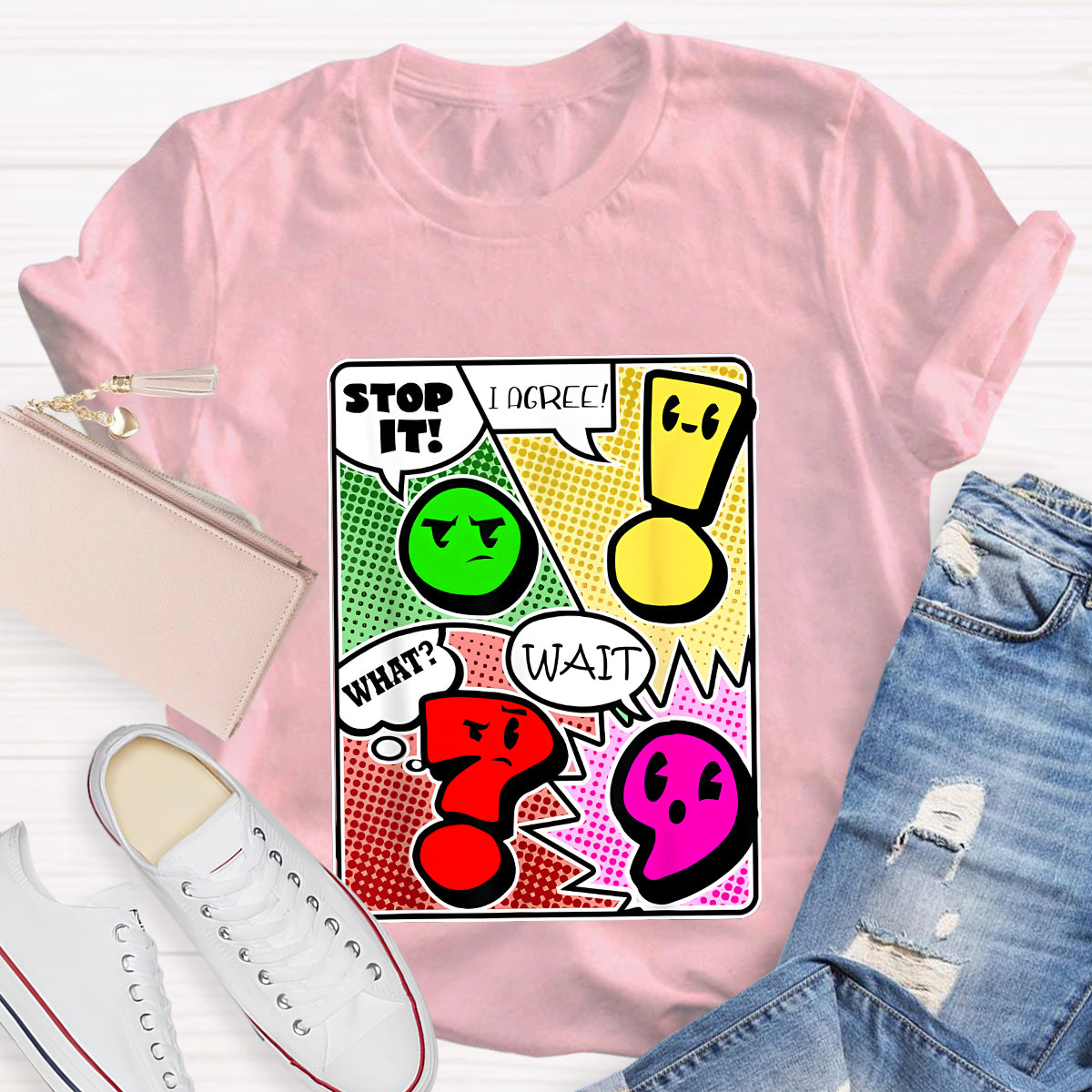 Grammar Punctuation Wait What Stop it I Agree Funny Teacher T-Shirt