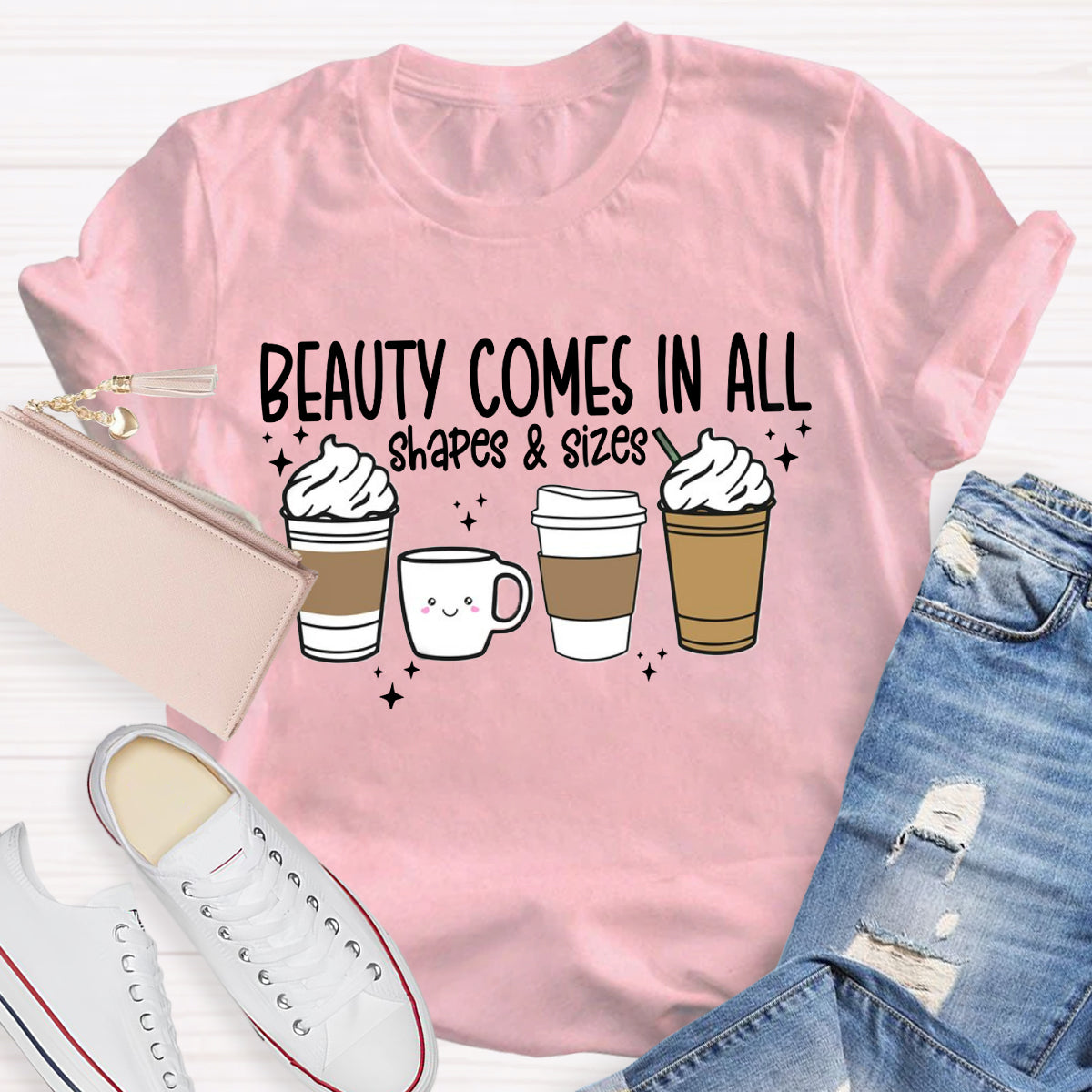 Beauty Comes In All Shape And Sizes T-Shirt