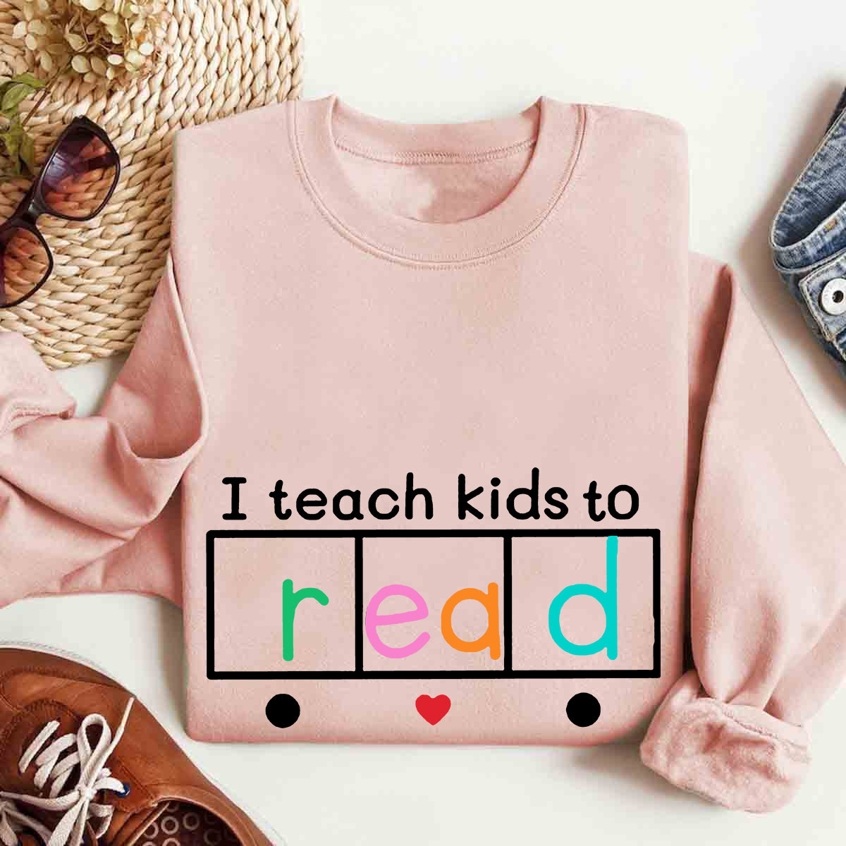 Teach Kids To Read Sweatshirt