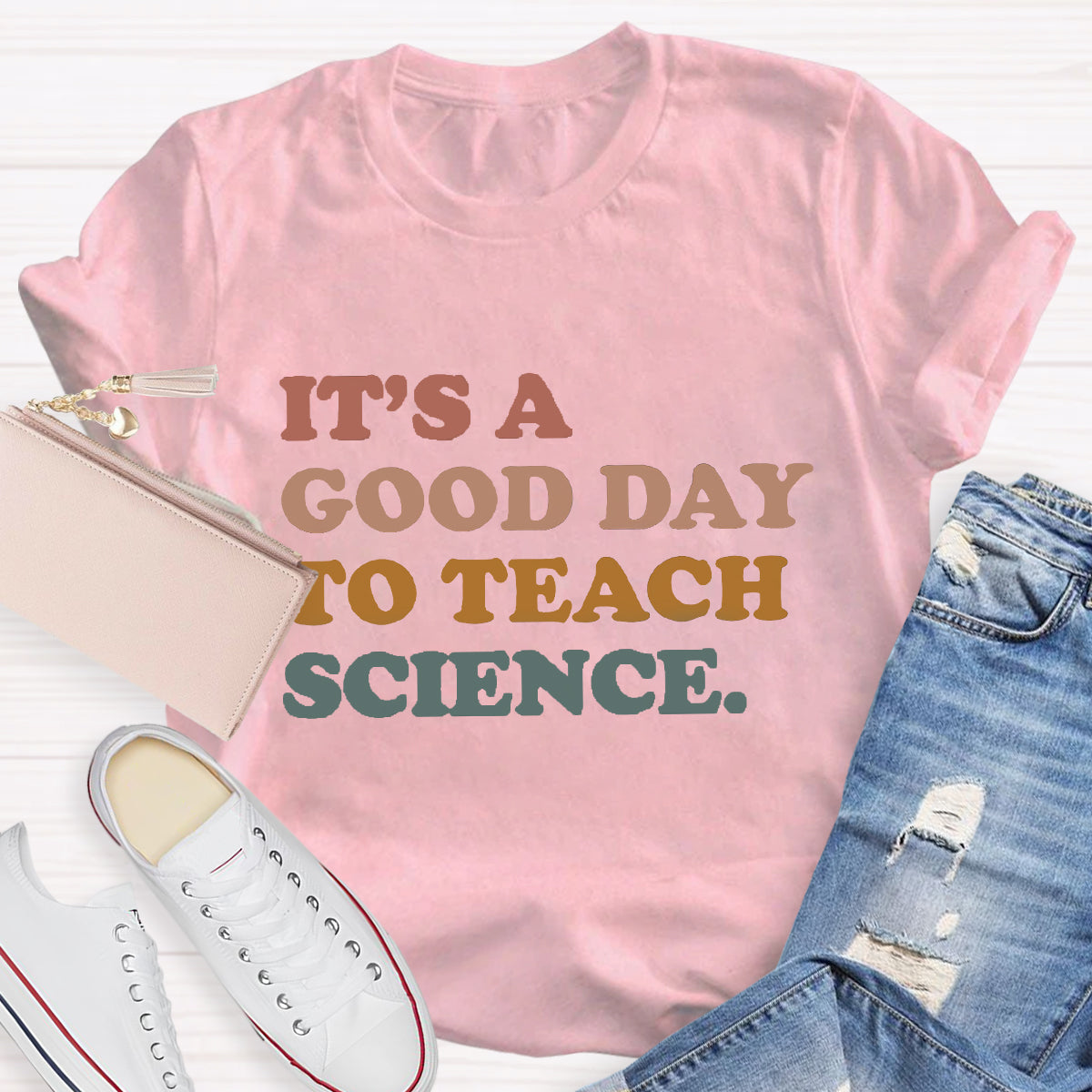 It's A Good Day To Teach Science Teacher T-Shirt