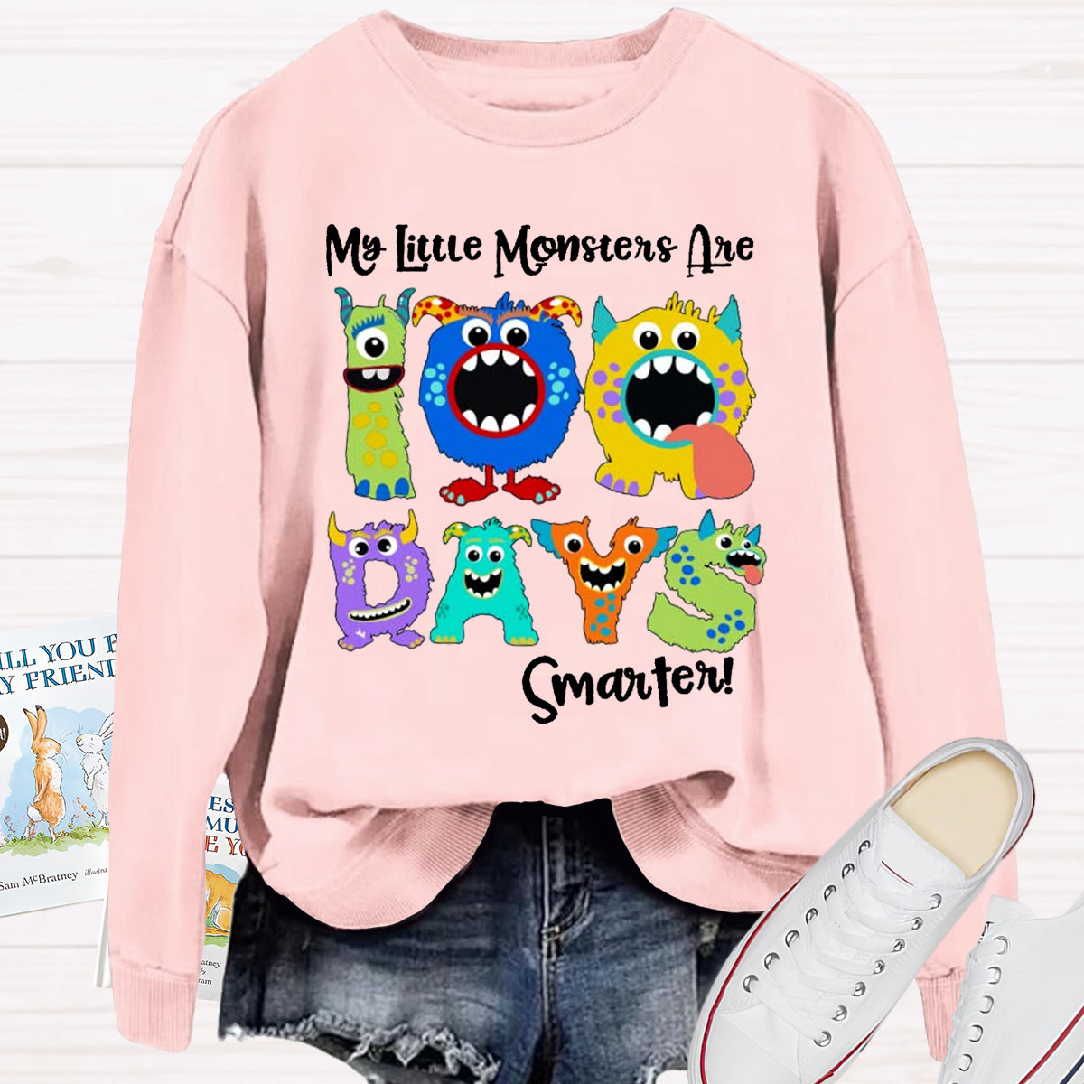 My Little Monsters 100 Days Smarter Sweatshirt