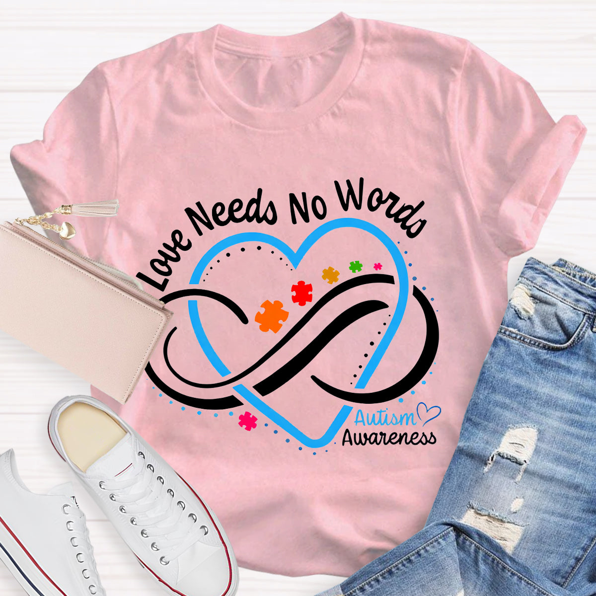 Love Needs No Words Autism Awareness Blue Heart Teacher T-Shirt