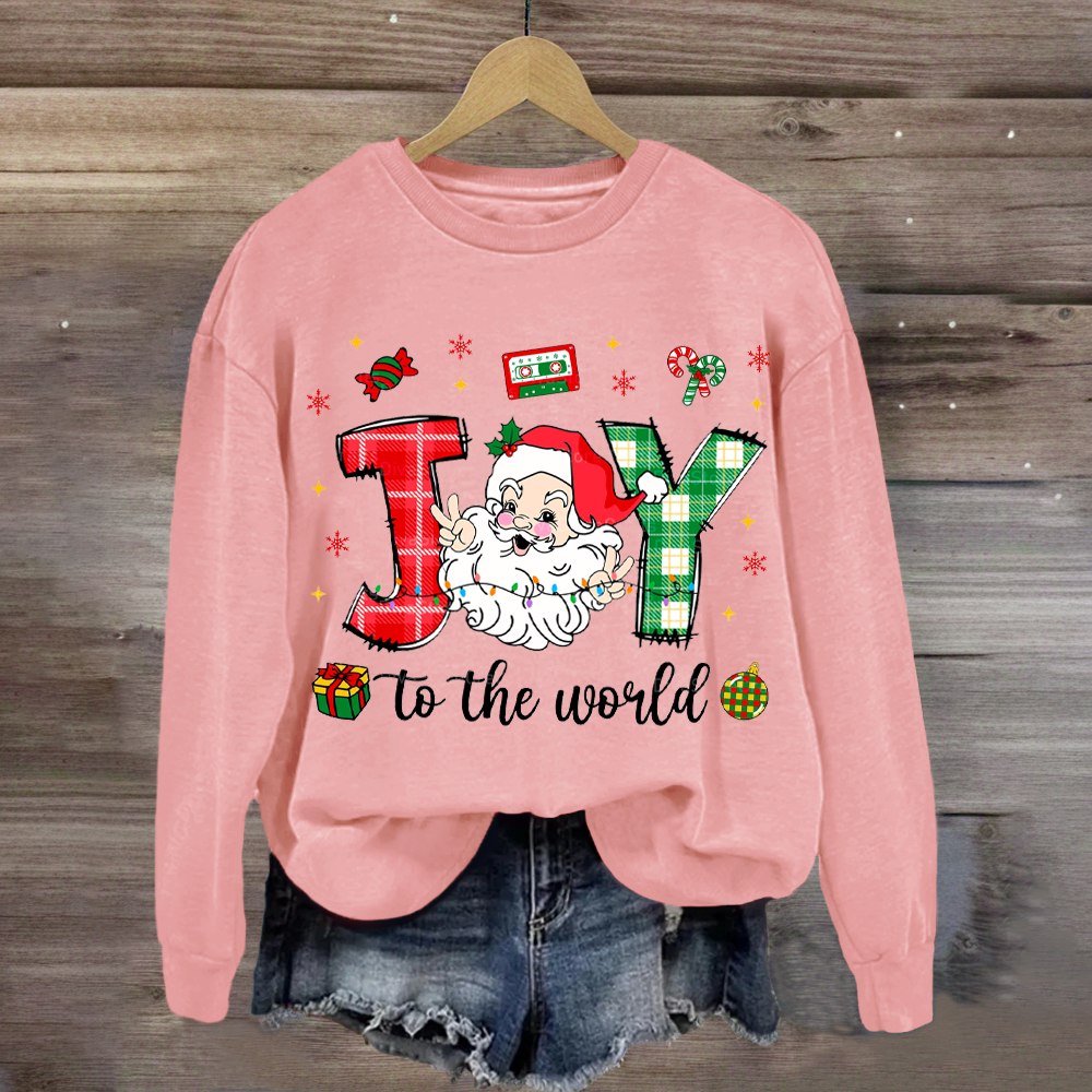 Joy To The World Christmas Season Sweatshirt