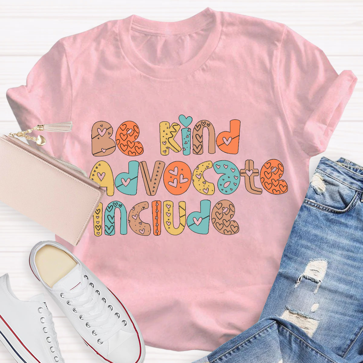 Be Kind Advocate Include T-Shirt