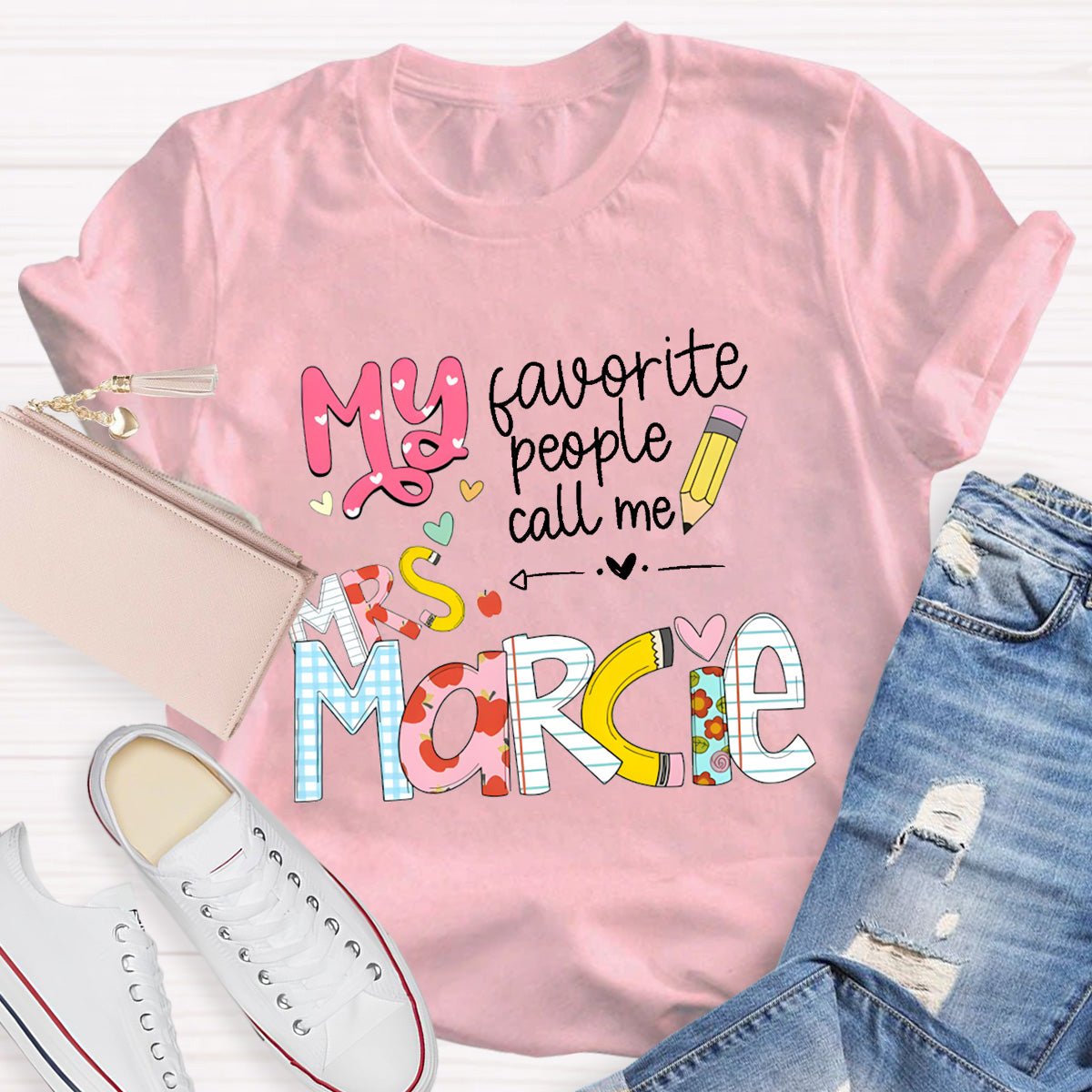 Personalized Teacher 's Name My Favorite People Call Me T-Shirt