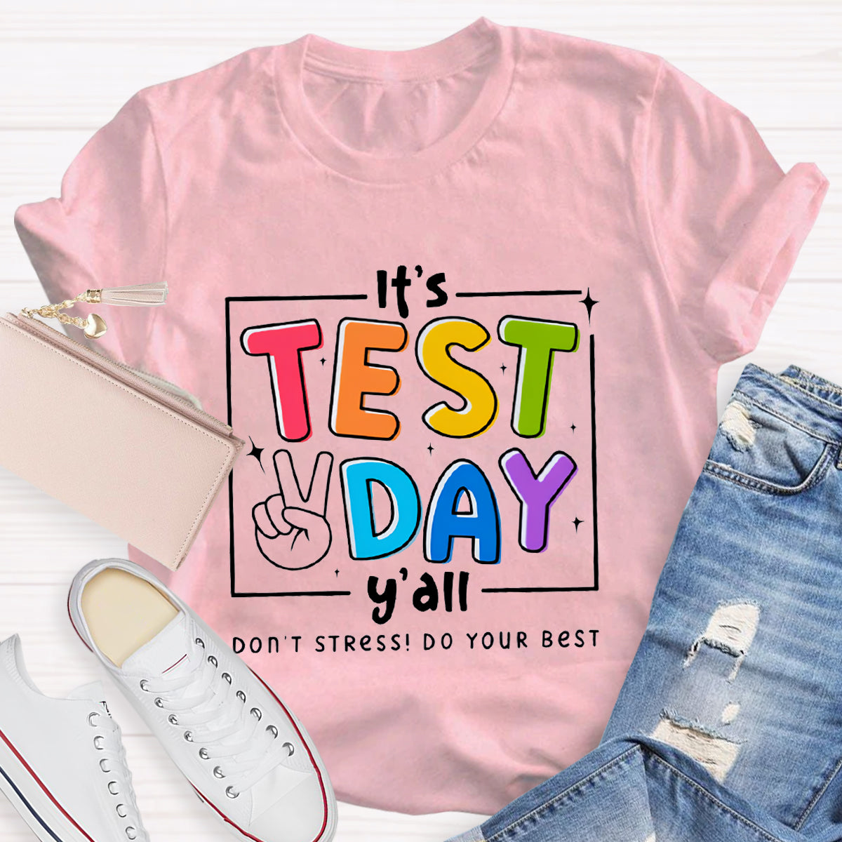 It's Test Day Teacher T-Shirt