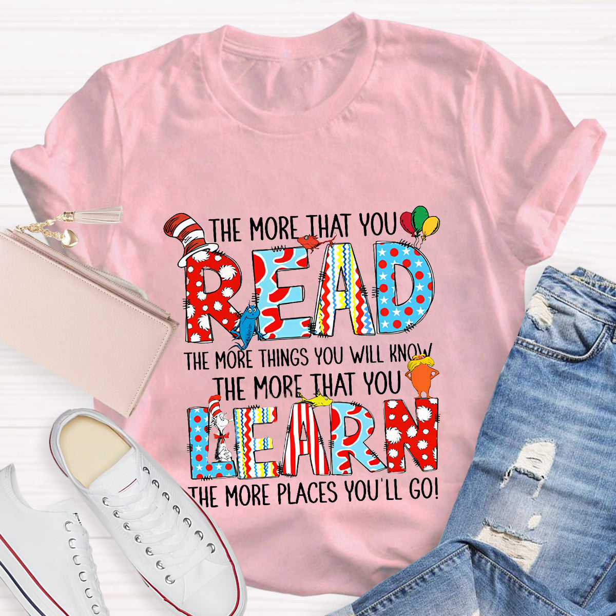 The More That You Read Teacher T-Shirt