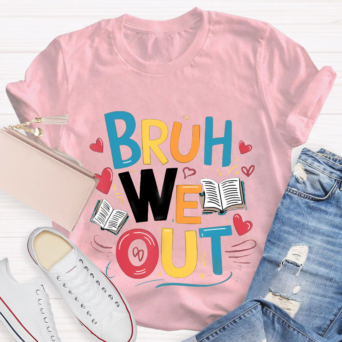 Bruh We Out Teacher T-Shirt