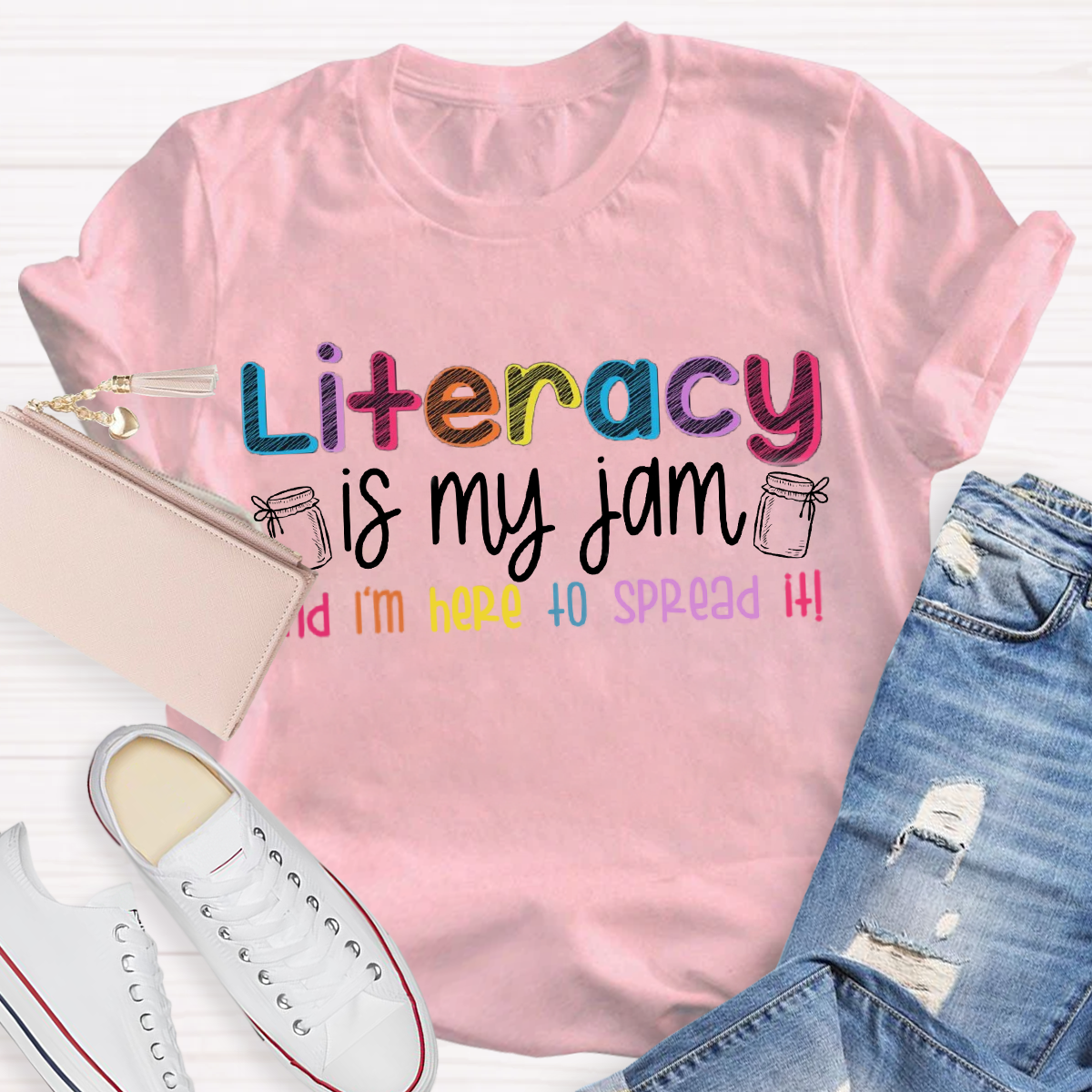 Literacy Is My Jam And I'm Here To Spread It Teacher T-Shirt