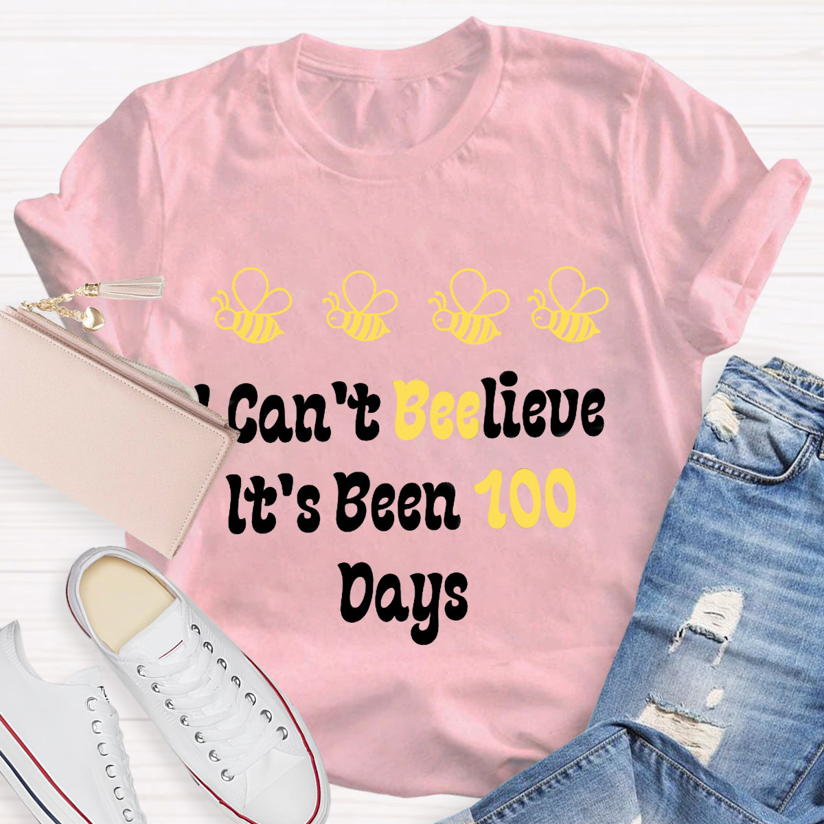 I Can't Believe It's Been 100 Days T-Shirt