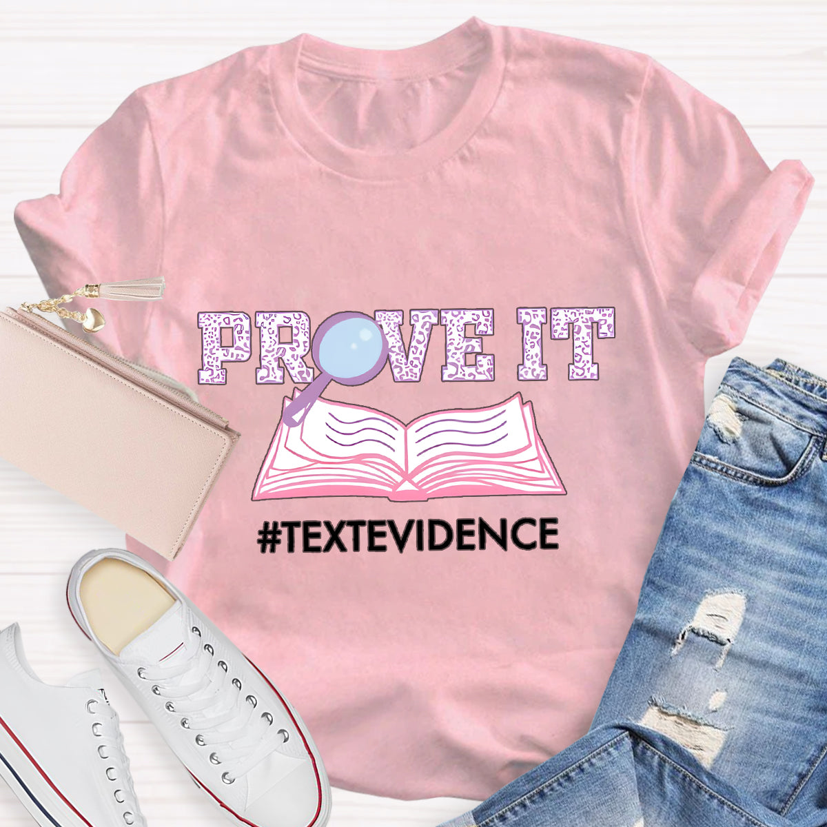 Prove It Textevidence T-Shirt