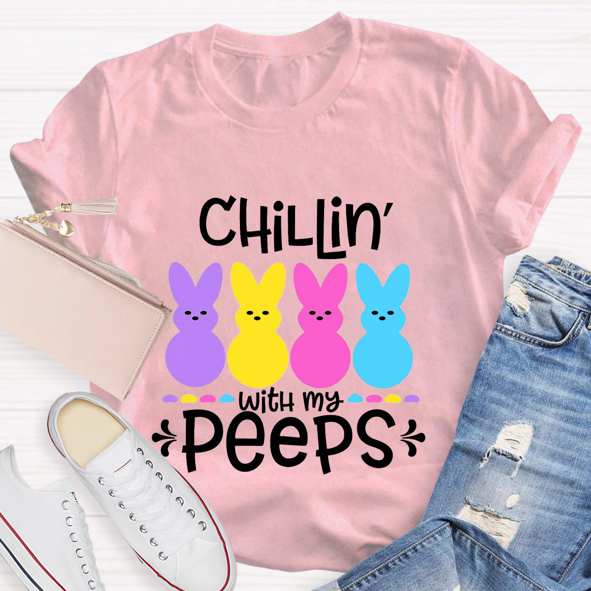 Chilling With My Peeps Easter Bunny T-Shirt