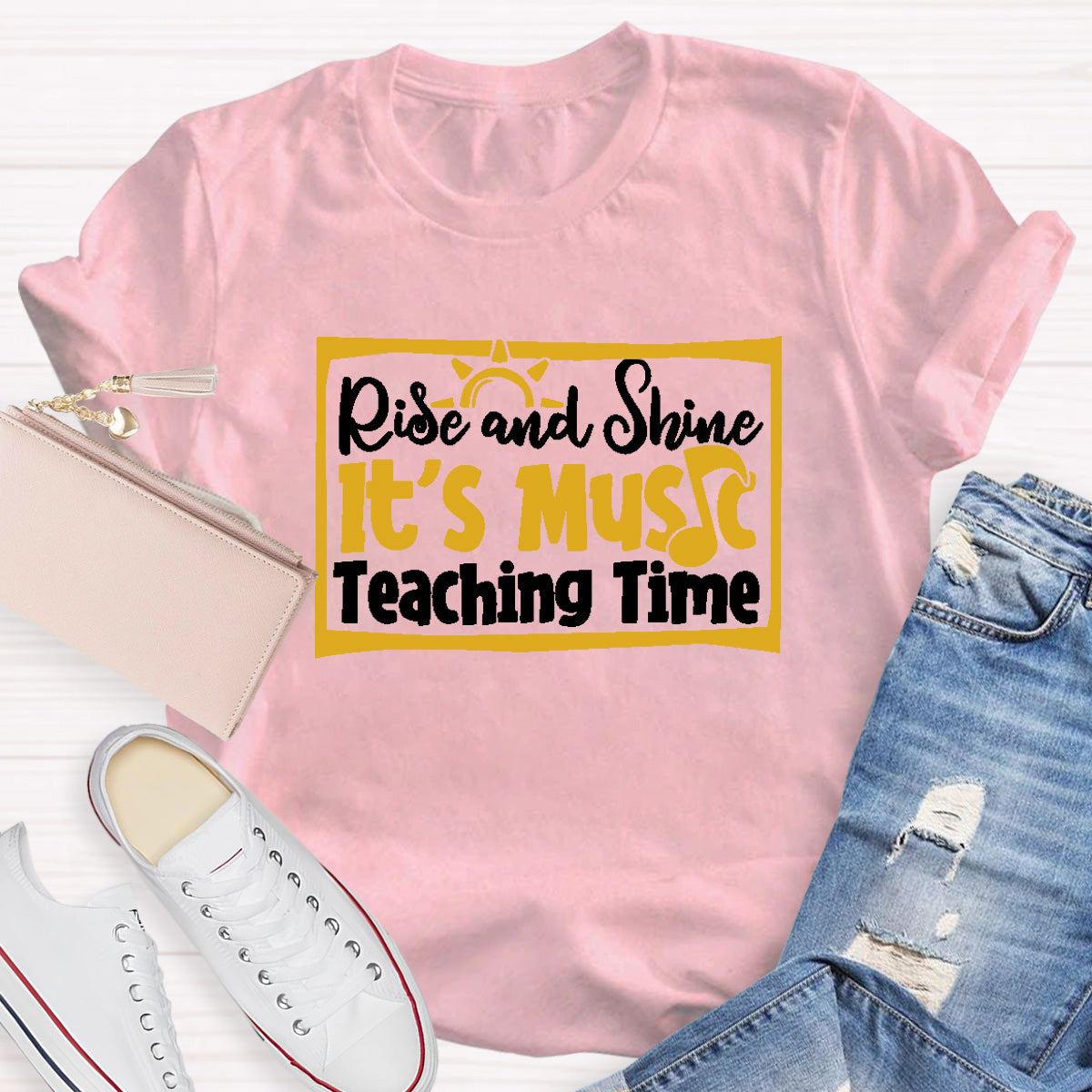 Rise And Shine It's Music Teaching Time T-Shirt
