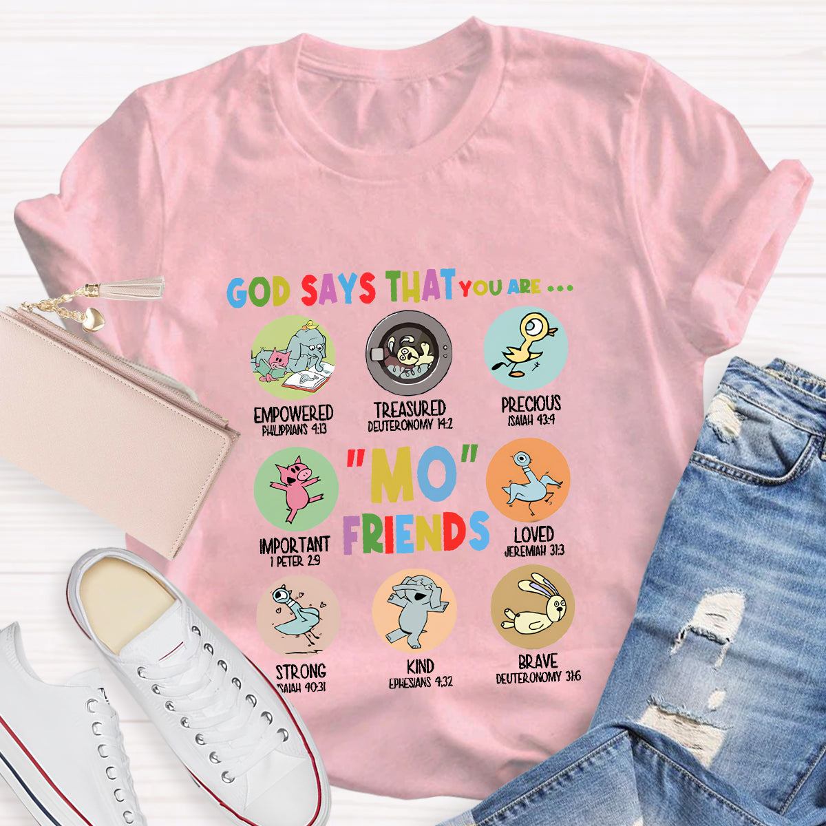 God Say That  You Are Kind Mo Friends T-Shirt